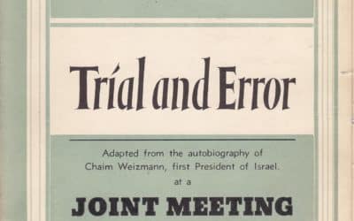 Buffalo Hadassah and The Zionist District, Trial and Error by Chaim Weizmann